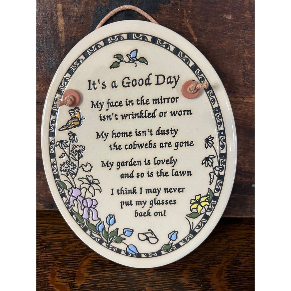 Trinity Pottery It's a Good Day Humorous Ceramic Wall Plaque Rice Lake WI USA